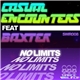 Casual Encounters Feat. Baxter - No Limits